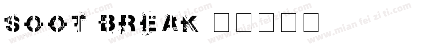 soot break字体转换